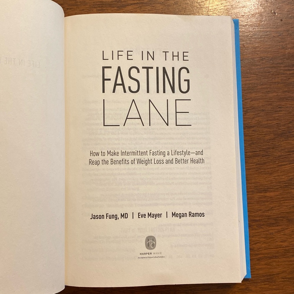 Life in the Fasting Lane by Jason Fung, Eve Mayer, Megan Ramos